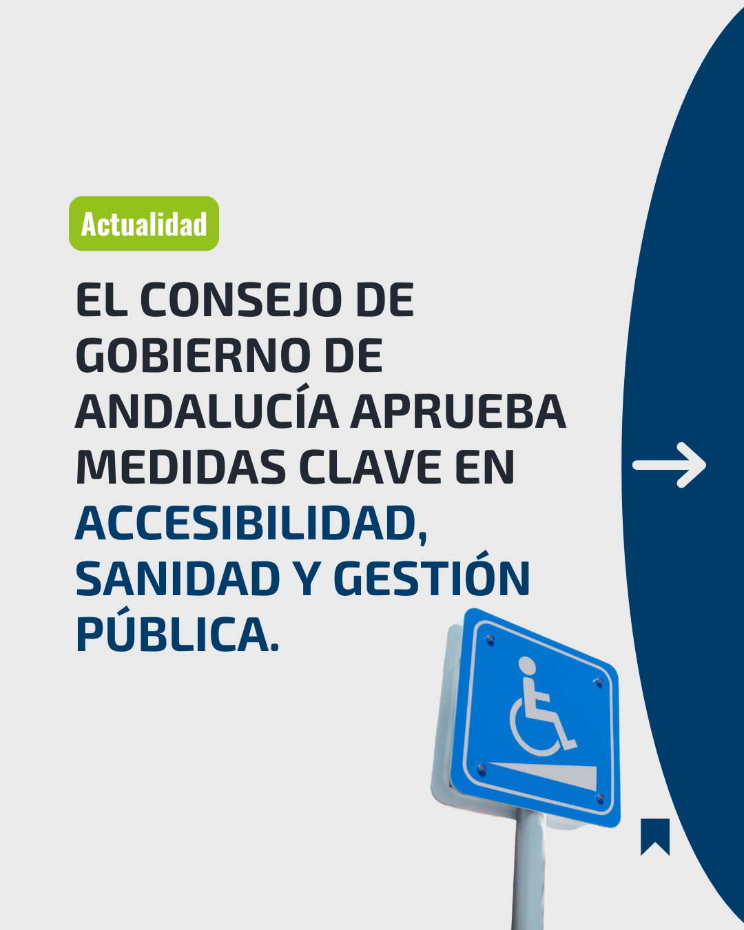 El Consejo de Gobierno de Andalucía aprueba medidas clave en accesibilidad, sanidad y gestión pública